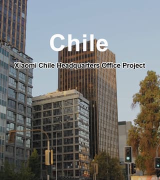 Global Workplace Project | Xusheng Furnishes Xiaomi Chile's New Office Headquarters office furniture project in Santiago, Chile, Consumer Electronics & Smart Technology — XuSheng